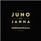 Juno Feat. Janna - Karkumatkalla