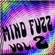 Mind Fuzz - Vol. 2