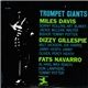 Miles Davis / Dizzy Gillespie / Fats Navarro - Trumpet Giants