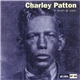 Charley Patton - It Won't be Long