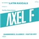 Det Reirruc & Latin Rascals - Axel F