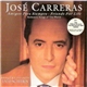 José Carreras - Amigos Para Siempre/Friends For Life - Romantic Songs Of The World
