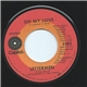 Lettermen - Oh My Love / An Old Fashioned Love Song