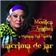 Monica Anghel & Mahala Rai Banda - Lacrimă De Jar
