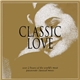 Various - Classic Love