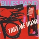 The Blues Band - Take Me Home