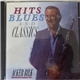 Acker Bilk And His Paramount Jazz Band - Hits Blues & Classics