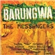 Barungwa - The Messengers