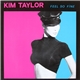 Kim Taylor - Feel So Fine