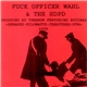 Tenshun - Fuck Officer Wahl & The SDPD