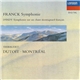 Franck / D'Indy, Jean-Yves Thibaudet • Dutoit / Montréal - Symphonie • Symphonie Sur Un Chant Montagnard Français