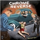 Chrome Reverse - They Wanna Fight!