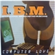I.B.M. - Computer Love