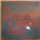 Dreamer Time - So Real
