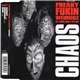 Freaky Fukin Weirdoz feat. Buddha Monk & Papa Chief - Chaos