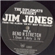 Jim Jones - Bend N Stretch