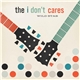The I Don't Cares - Wild Stab