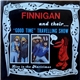 Finnigan - Finnigan And Their Good Time Travelling Show Live In The Maritimes