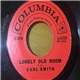 Carl Smith - If The World Don't End Tomorrow / Lonely Old Room