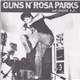 Guns N' Rosa Parks - Antifreeze E.P.