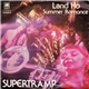 Supertramp - Land Ho / Summer Romance