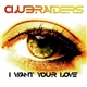 Clubraiders - I Want Your Love / Move Your Hands Up