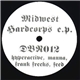 Various - Midwest Hardcorps E.P.