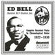 Ed Bell (Barefoot Bill / Sluefoot Joe) - Complete Recorded Works In Chronological Order 1927 - 1930