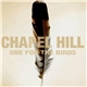 Chapel Hill - One For The Birds
