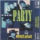 The Party - Private Affair