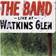 The Band - Live At Watkins Glen