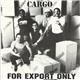Cargo - For Export Only
